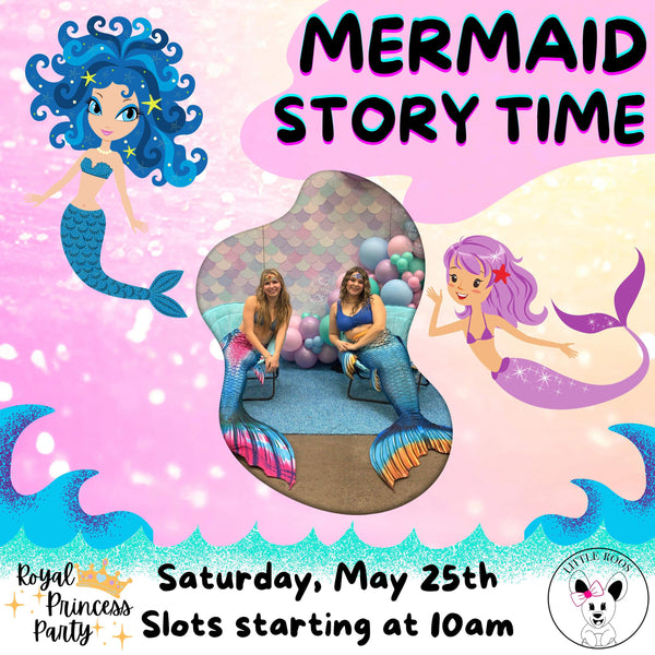 Mermaid Story Time - May 25th