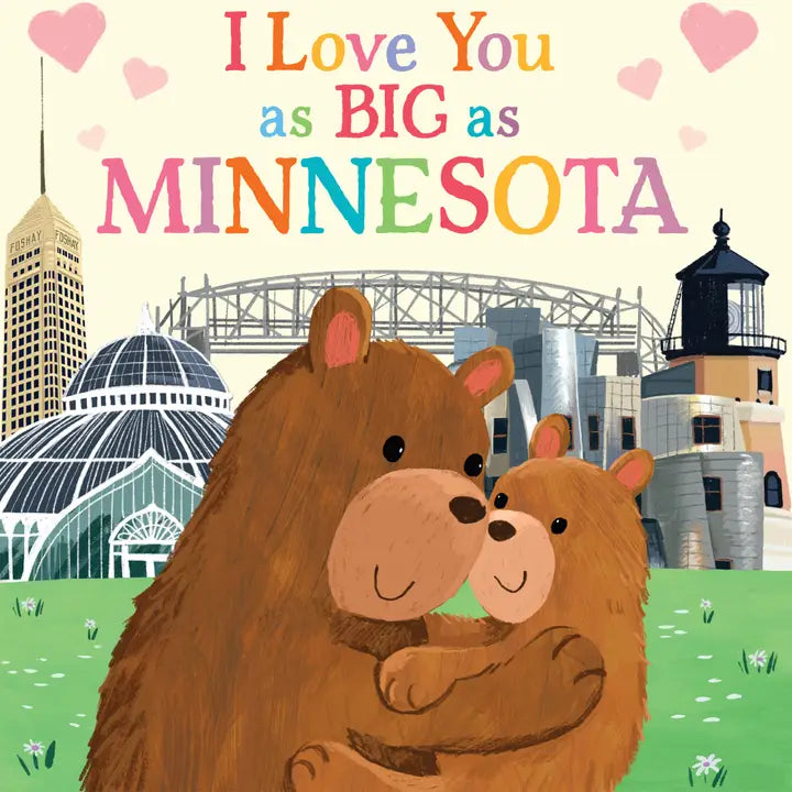 I Love You As Big As Minnesota