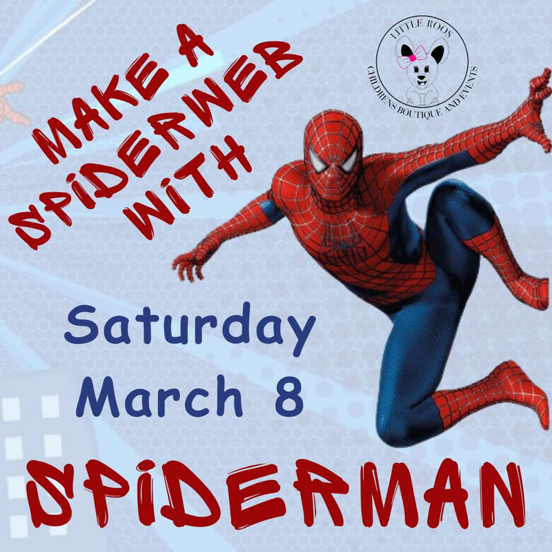 Make a Spider Web with Spider Man - March 8th