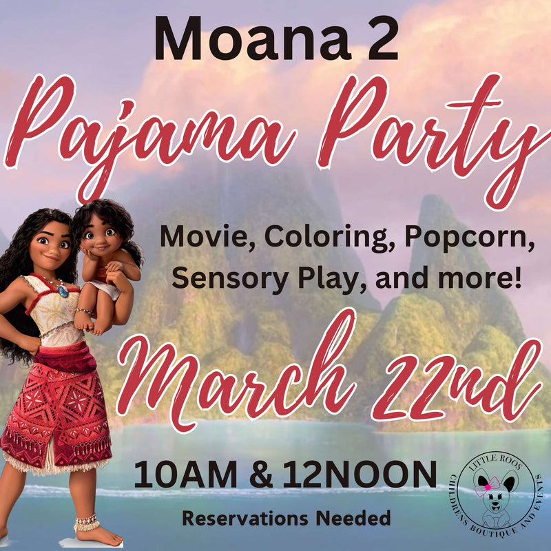 Moana 2 Pajama Party - March 22nd