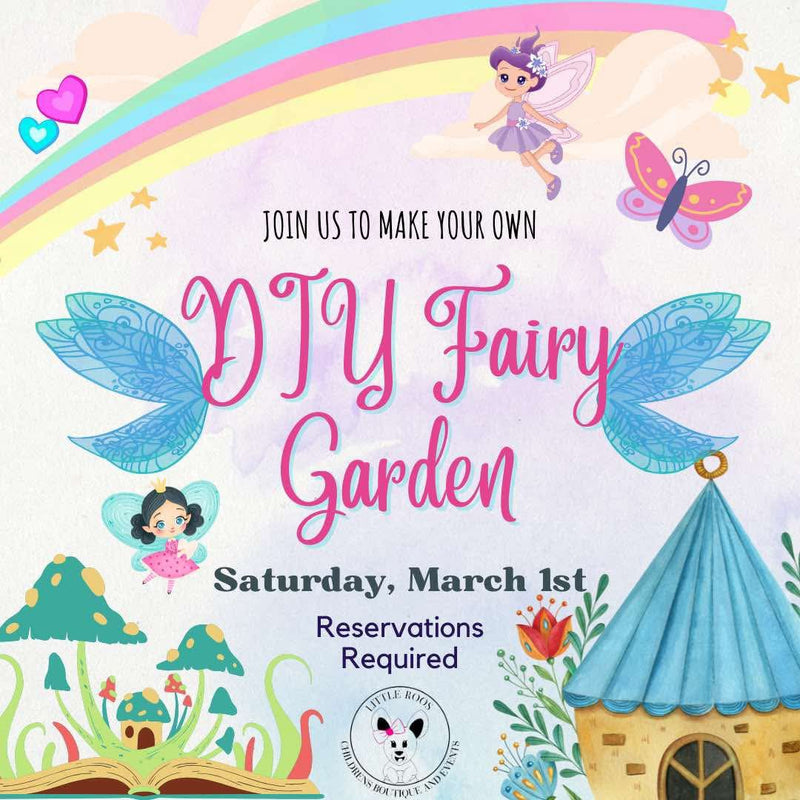 Make & Take Fairy Gardens - March 1st