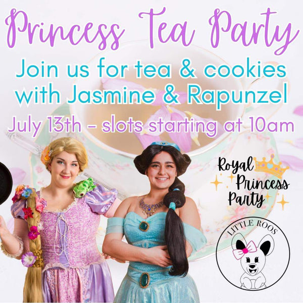 Princess Tea Party with Jasmine & Rapunzel - July 13th