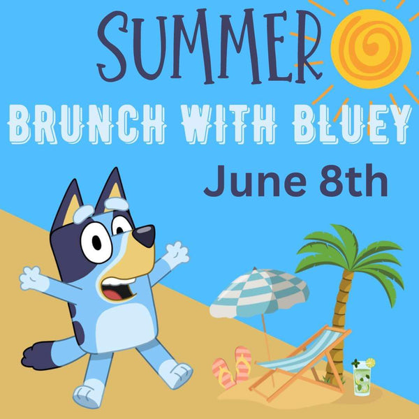 Brunch with Bluey - June 8th