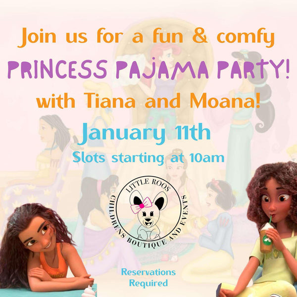 Princess Pajama Party - January 11th