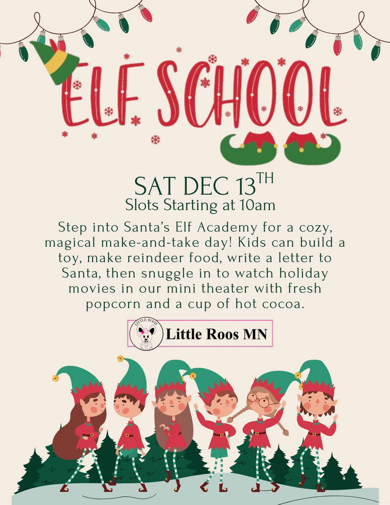 Elf School - December 13th