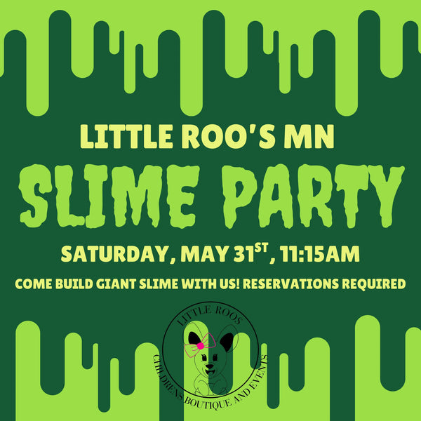 Slime Party - May 31st