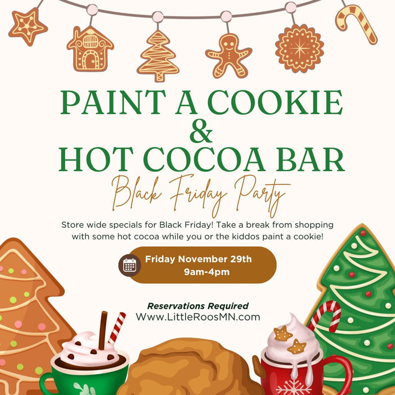 Paint A Cookie & Hot Cocoa Bar - November 29th Black Friday