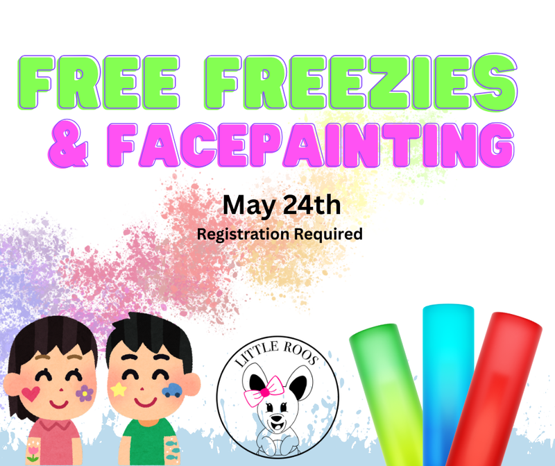Freezies & Face Painting - FREE EVENT - May 24th